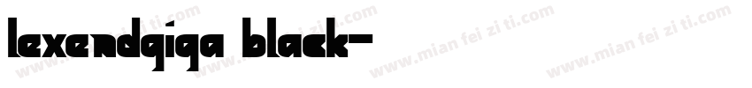 lexendgiga black字体转换